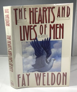WELDON, FAY - The Hearts and Lives of Men