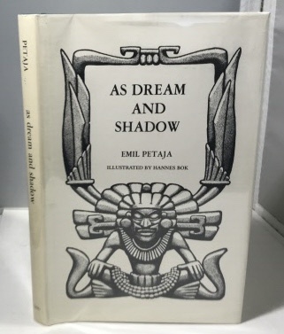 PETAJA, EMIL - As Dream and Shadow