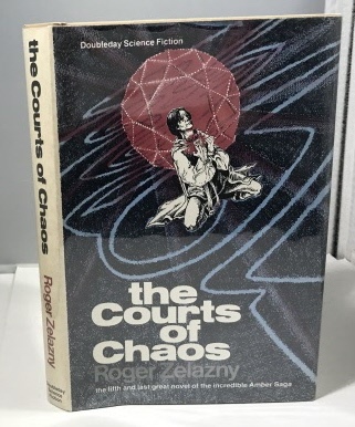 ZELAZNY, ROGER - The Courts of Chaos