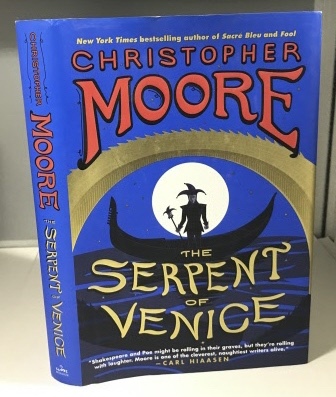 MOORE, CHRISTOPHER - The Serpent of Venice a Novel