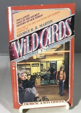 MARTIN, GEORGE R. R. (EDITOR) - Down and Dirty