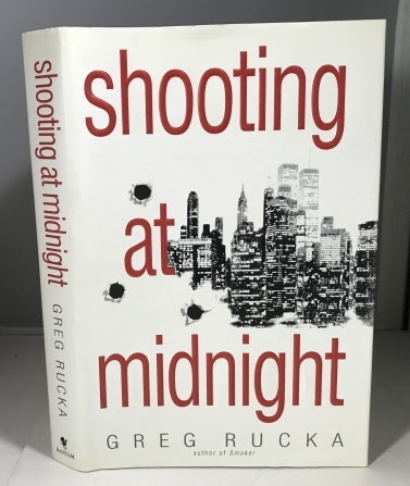RUCKA, GREG - Shooting at Midnight