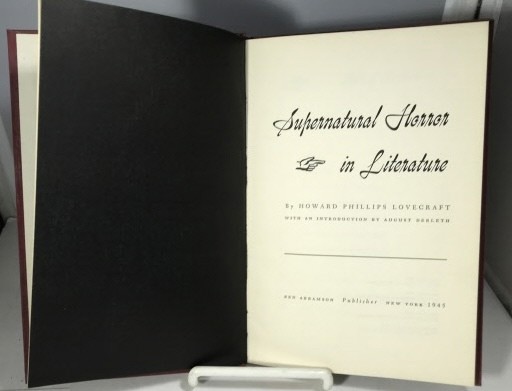 LOVECRAFT, H. P. (HOWARD PHILLIPS) (WITH AN INTRODUCTION BY AUGUST DERLETH) - Supernatural Horror in Literature