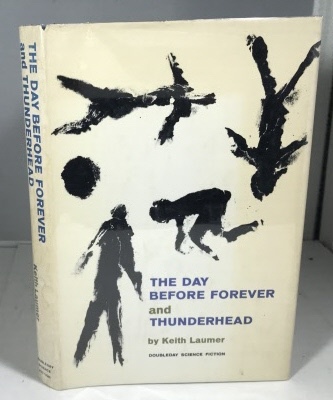 Image for The Day Before Forever And Thunderhead