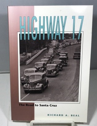Image for Highway 17 The Road to Santa Cruz
