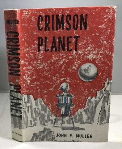 MULLER, JOHN E. - Crimson Planet