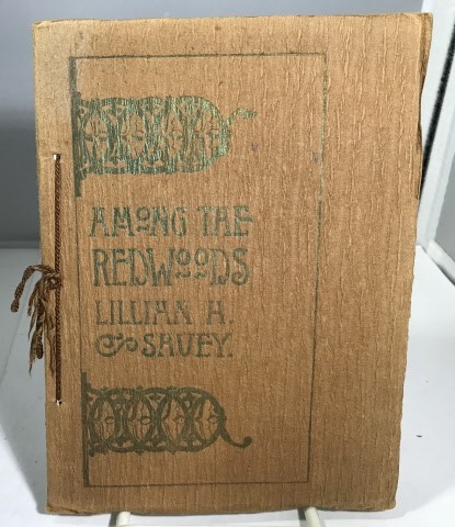 SHUEY, LILLIAN HINMAN - Among the Redwoods
