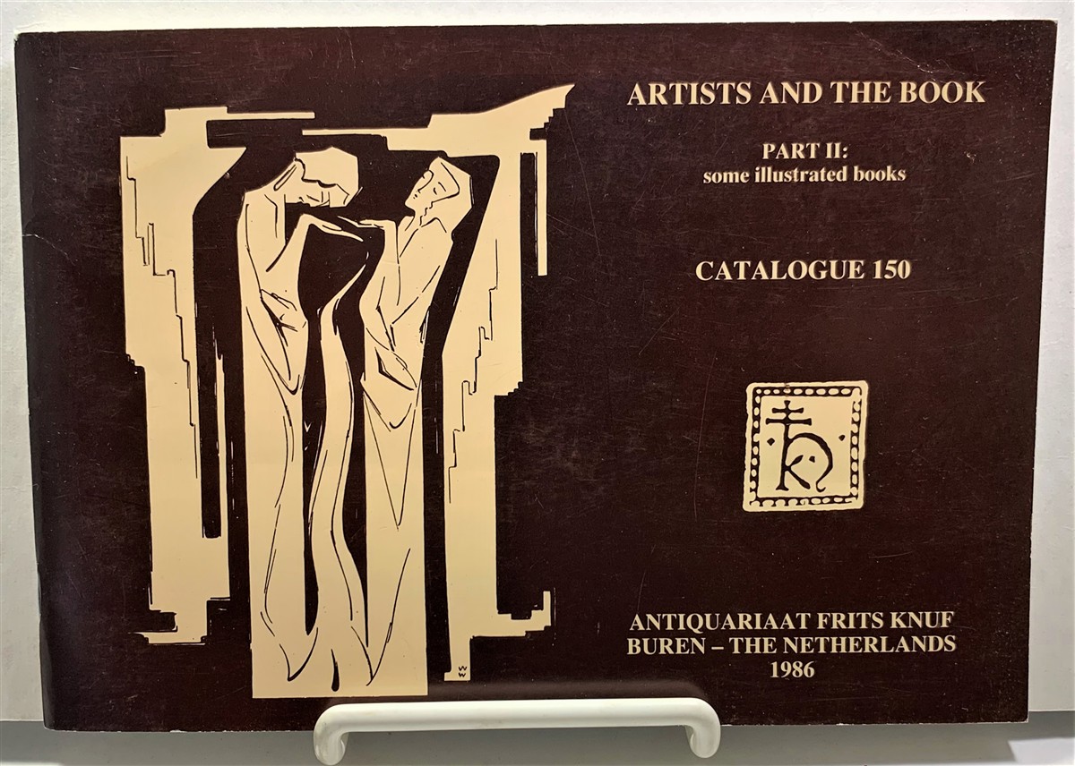 Image for Artists And The Book Part II: Some Illustrated Books: Catalogue 150