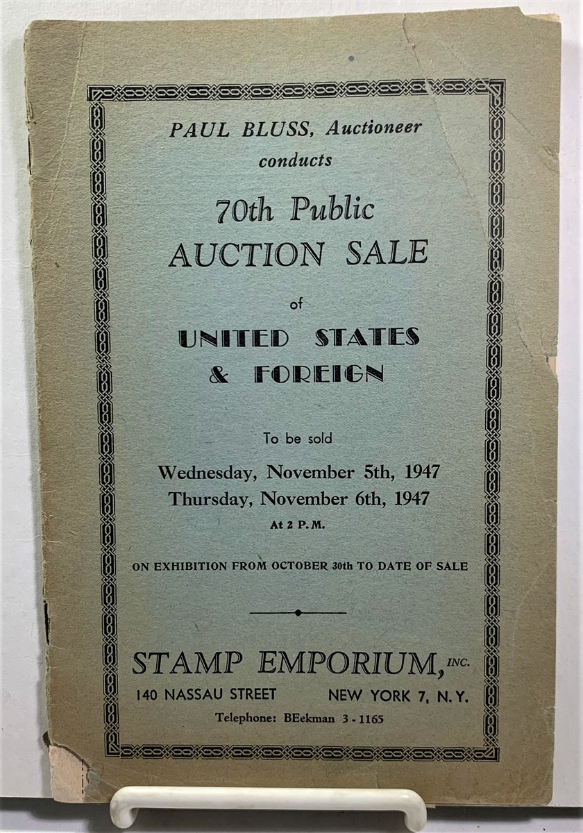 Image for 70th Public Auction Sale Of United States & Foreign (stamps)  To be Sold Wed. Nov. 5th, 1947 and Thurs. Nov. 6th, 1947