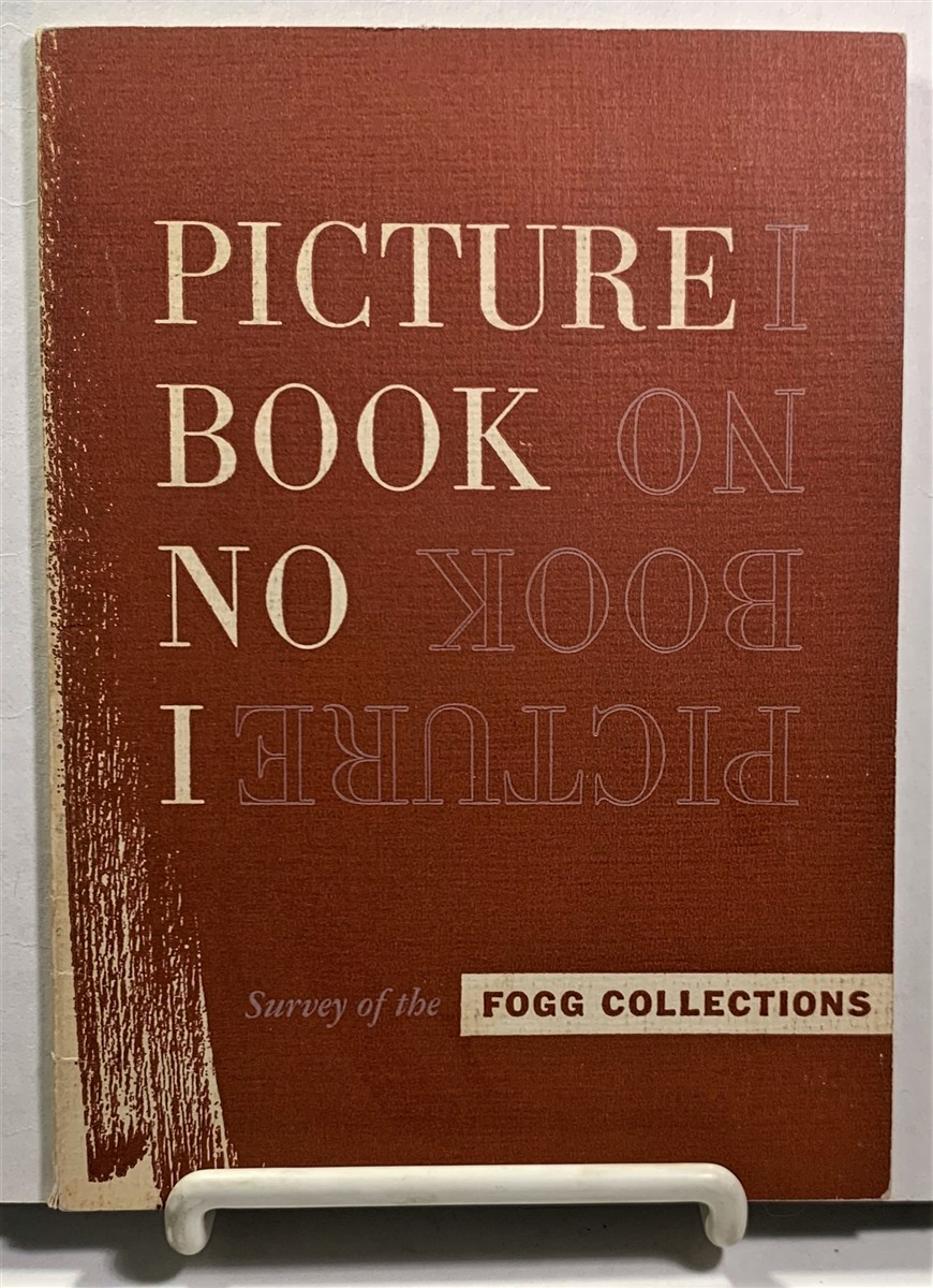 FOGG ART MUSEUM - Picture Book No. 1 Survey of the Fogg Collections