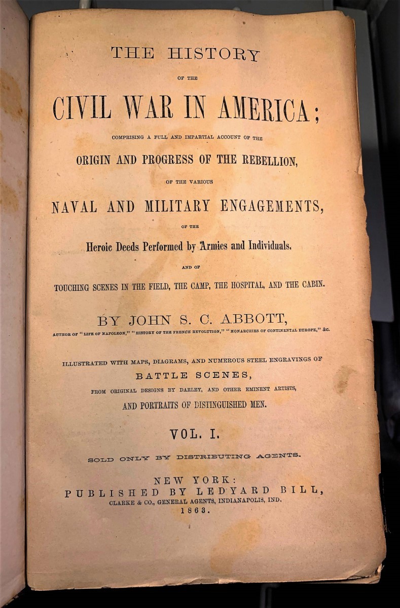 Image for The History Of The Civil War In America; Comprising A Full And Impartial Account Of The Origin And Progress Of The Rebellion Of The Various Naval And Military Engagements, Of The Heroic Deeds Performed By Armies And Individuals. Touching Scenes in the Field, the Camp, the Hospital, and the Cabin