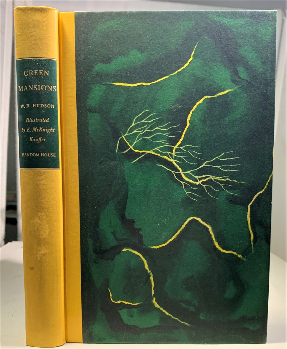HUDSON, W. H. (WITH A FOREWORD BY JOHN GALSWORTHY) - Green Mansions a Romance of the Tropical Forest