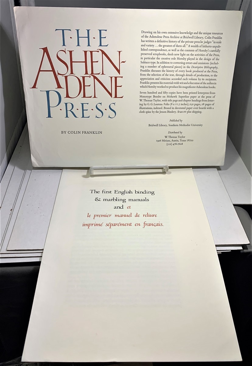 W. THOMAS TAYLOR PUBLISHER  / PETER AND DONNA TAYLOR / THE GOOD BOOK PRESS - A Group of Prospectus' for Books Published Or Distributed By W. Thomas Taylor Publisher. (Five Items in Total) the Ashendene Press By Colin Franklin, the Poet Is Dead By William Everson, the Tragedie of King Lear (Illustrated By Claire Van Vliet, the First English Binding & Marbling Manuals, and, the Stone Beloved By Dante (with Illustrations By Peter Nickel)
