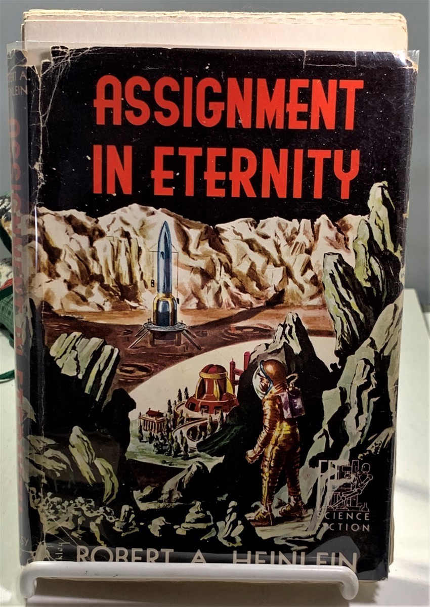 HEINLEIN, ROBERT A. - Assignment in Eternity Four Long Science Fiction Stories