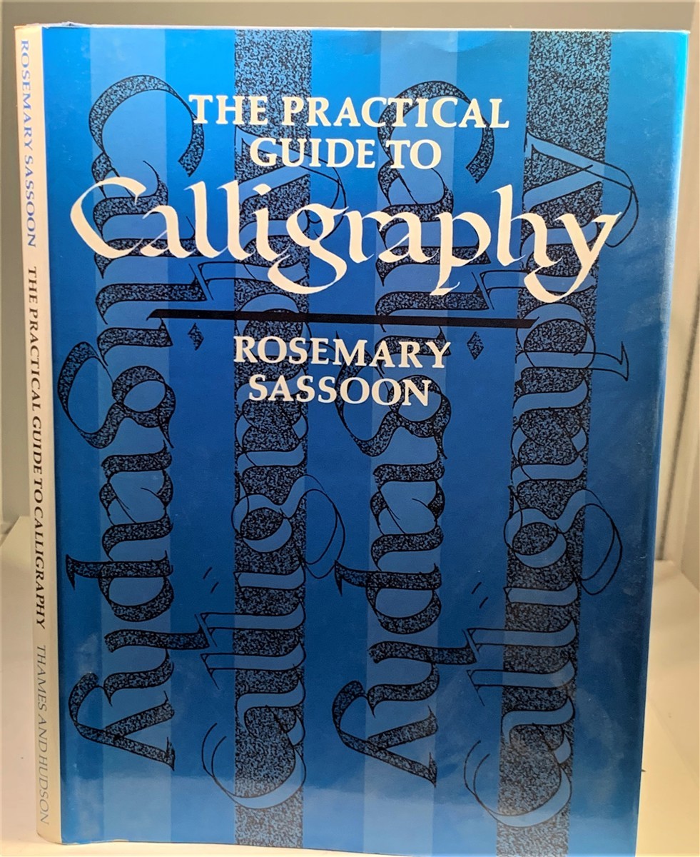Image for The Practical Guide to Calligraphy