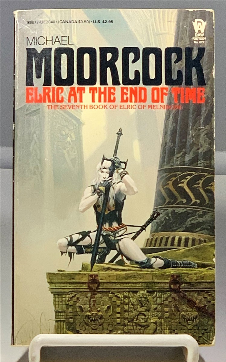 MOORCOCK, MICHAEL - Elric at the End of Time