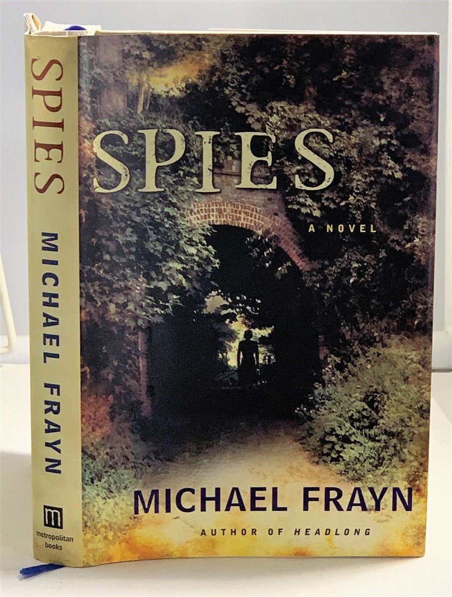 FRAYN, MICHAEL - Spies a Novel