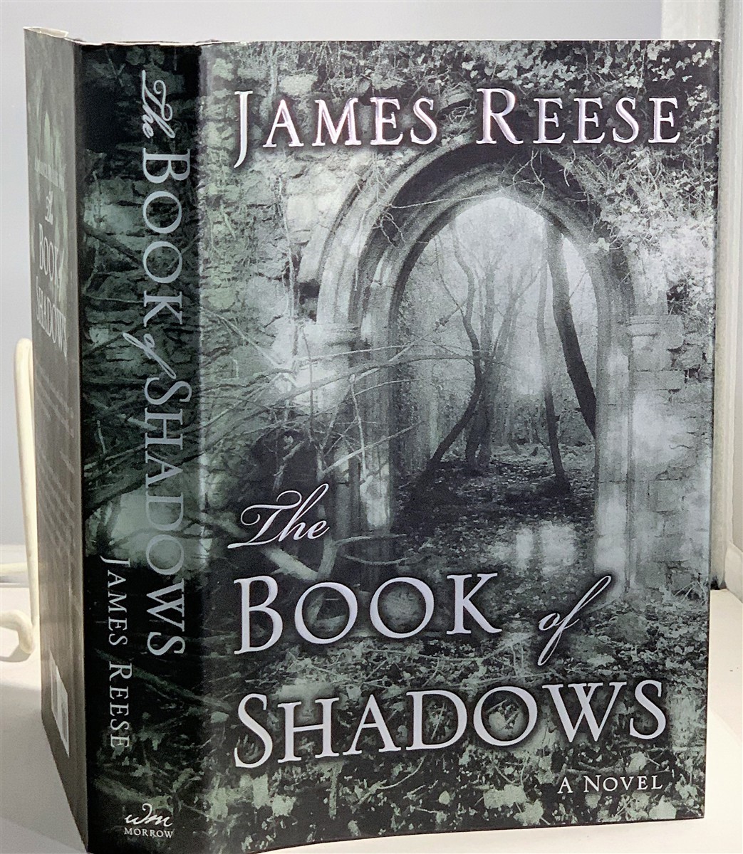 REESE, JAMES - The Book of Shadows a Novel