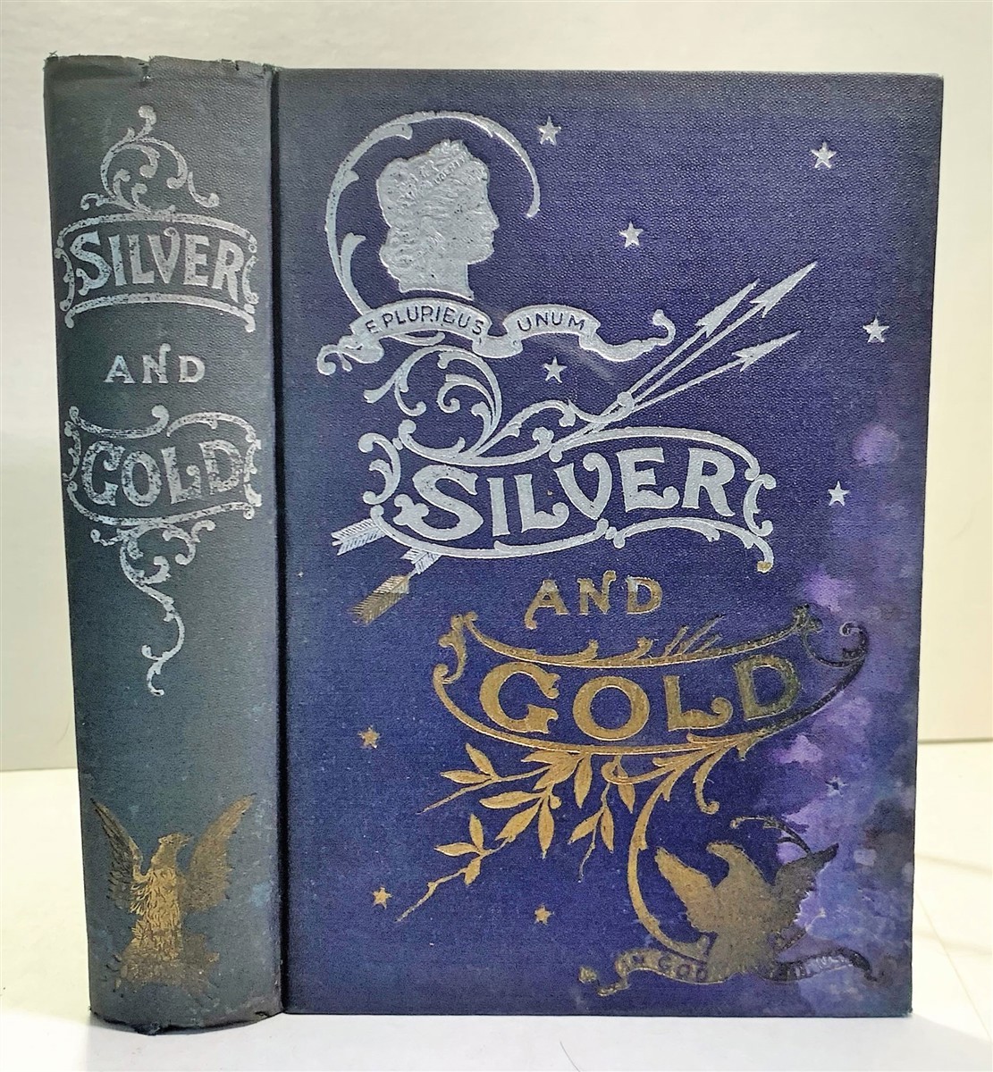 WHITE, TRUMBULL (EDITED BY) - Silver and Gold Or Both Sides of the Shield a Symposium of the Views of All Parties on the Currency Question