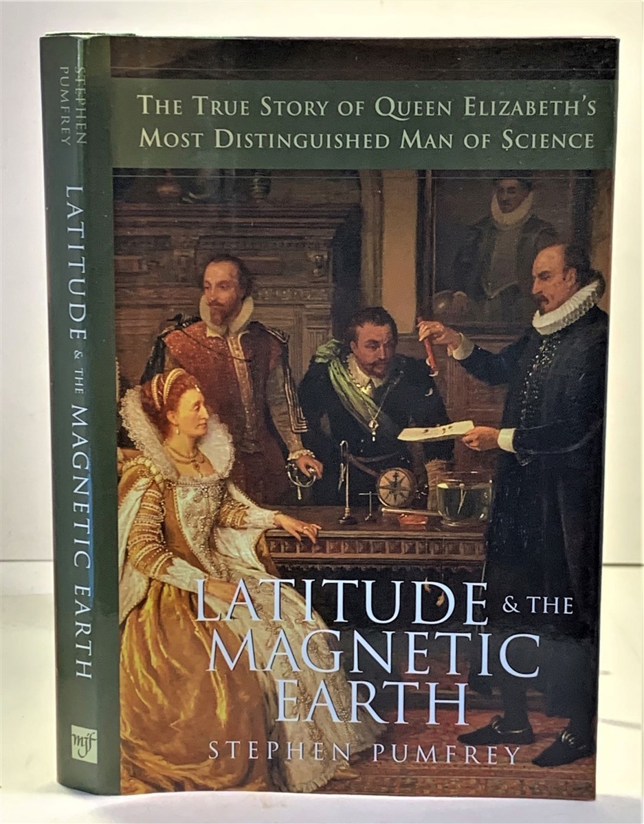 PUMFREY, STEPHEN - Latitude & the Magnetic Earth