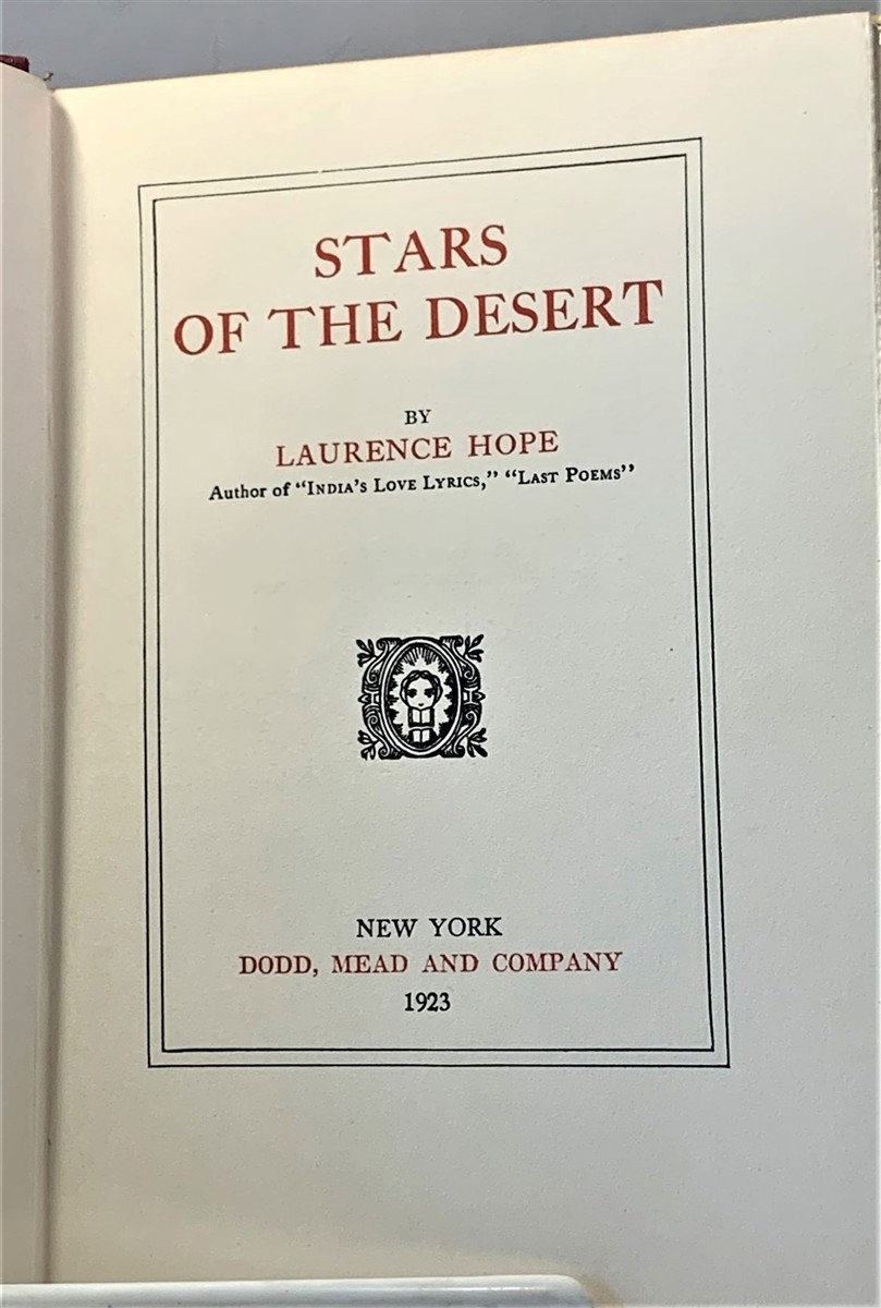 HOPE, LAURENCE  (PSEUDONYM OF ADELA FLORENCE NICOLSON ) - Stars of the Desert