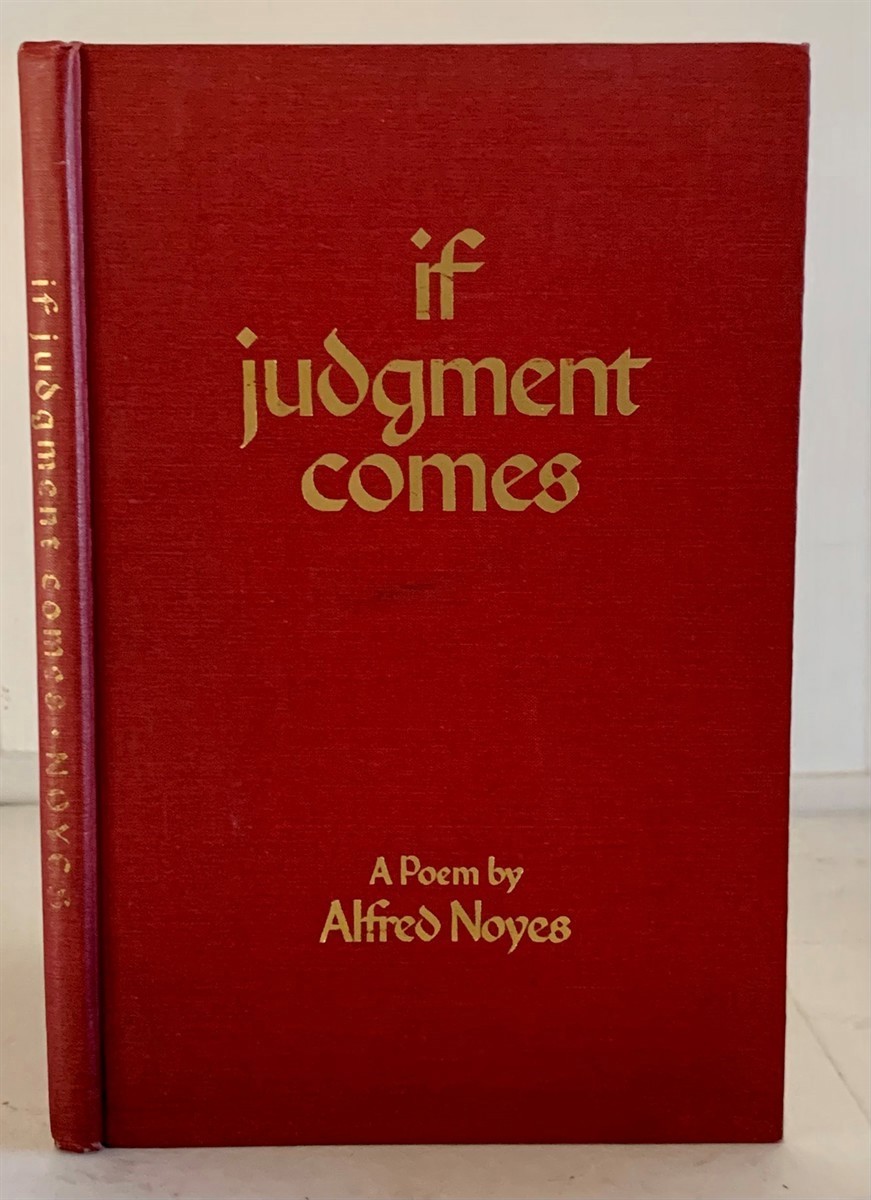 NOYES, ALFRED - If Judgment Comes