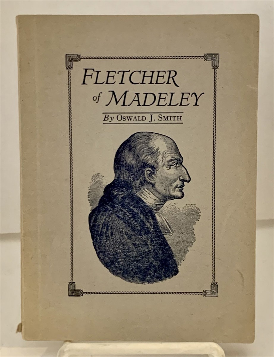 SMITH, OSWALD J. - Fletcher of Madeley