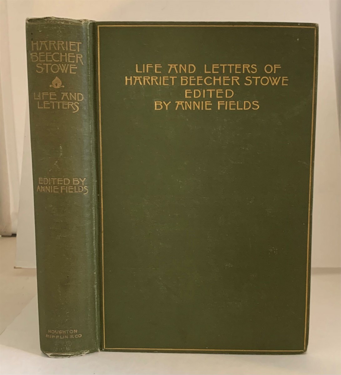 Image for Life And Letters Of Harriet Beecher Stowe