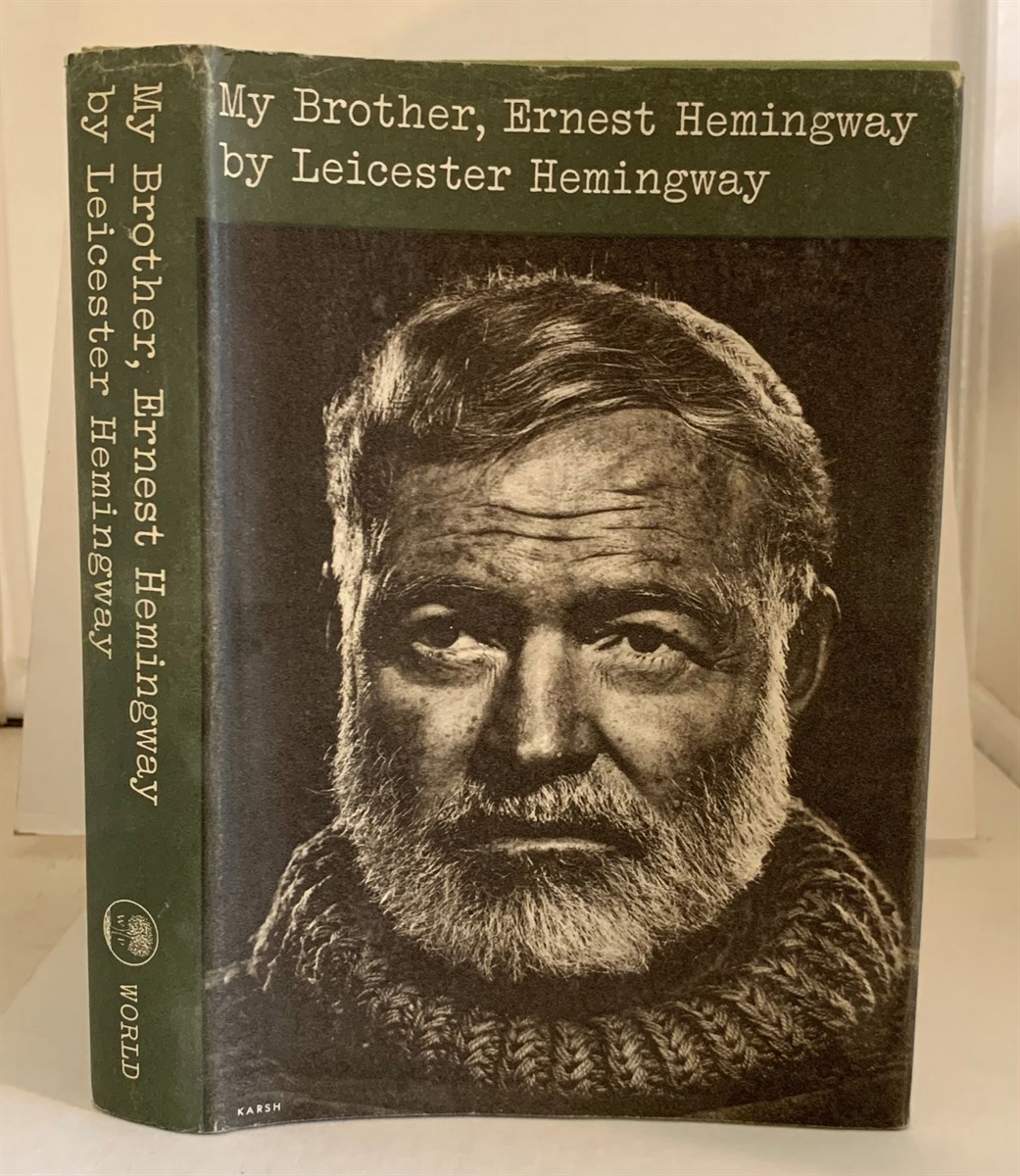 Image for My Brother, Ernest Hemingway