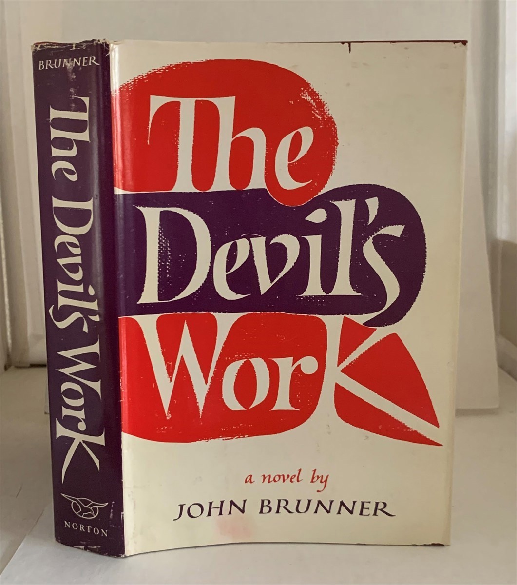 BRUNNER, JOHN (JOHN KILIAN HOUSTON BRUNNER ) - The Devil's Work