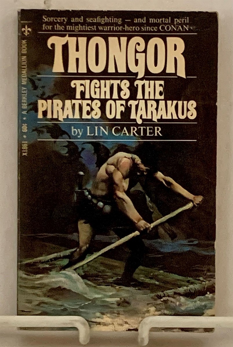 CARTER, LIN - Thongor Fights the Pirates of Tarakus