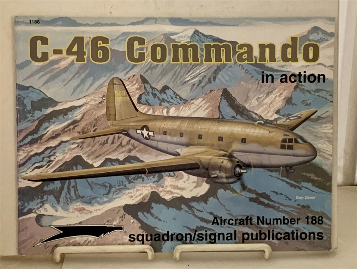 LOVE, TERRY - C-46 Commando in Action - Aircraft No. 188