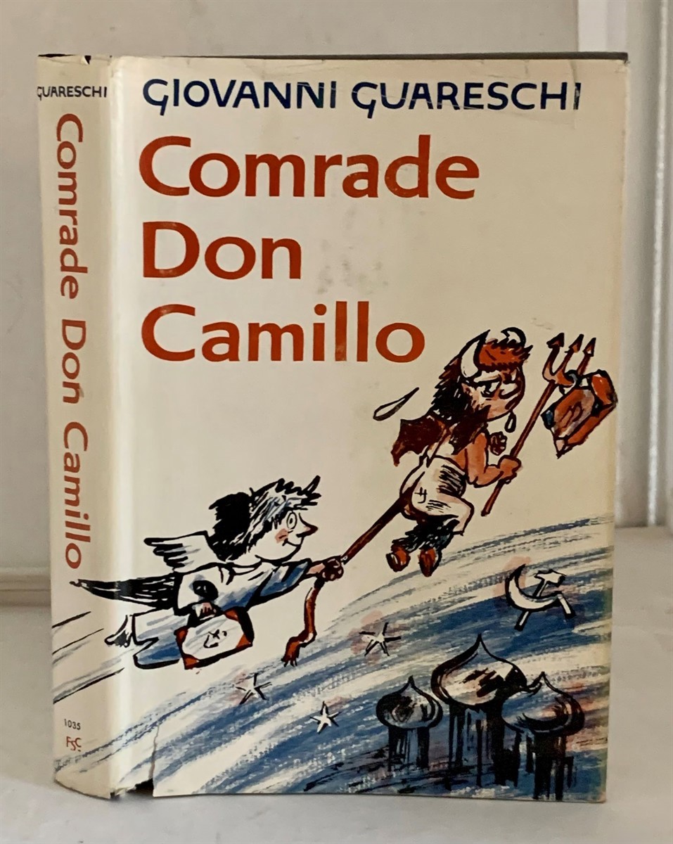GUARESCHI, GIOVANNI (TRANSLATED BY FRANCES FRENAYE) - Comrade Don Camillo