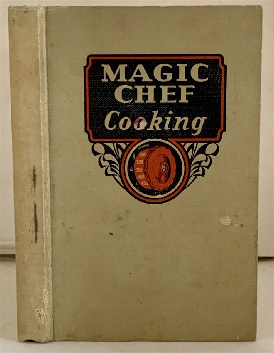 SHANK, DOROTHY E, AND THE AMERICAN STOVE COMPANY OF CLEVELAND, OHIO - Magic Chef Cooking