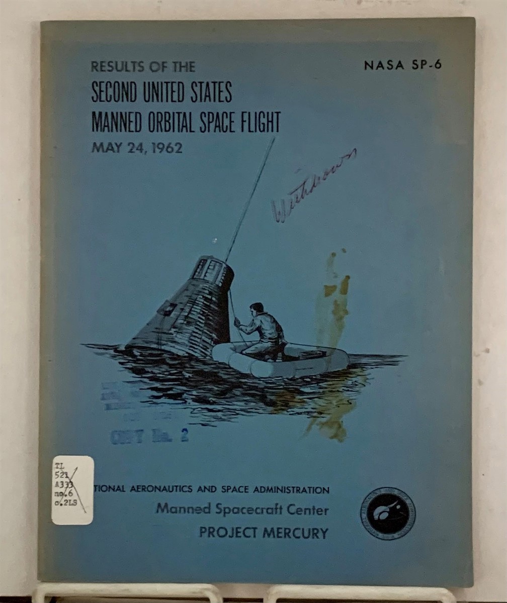 NASA - Results of the Second United States Manned Orbital Space Flight May 24, 1962 (Nasa Sp -6)