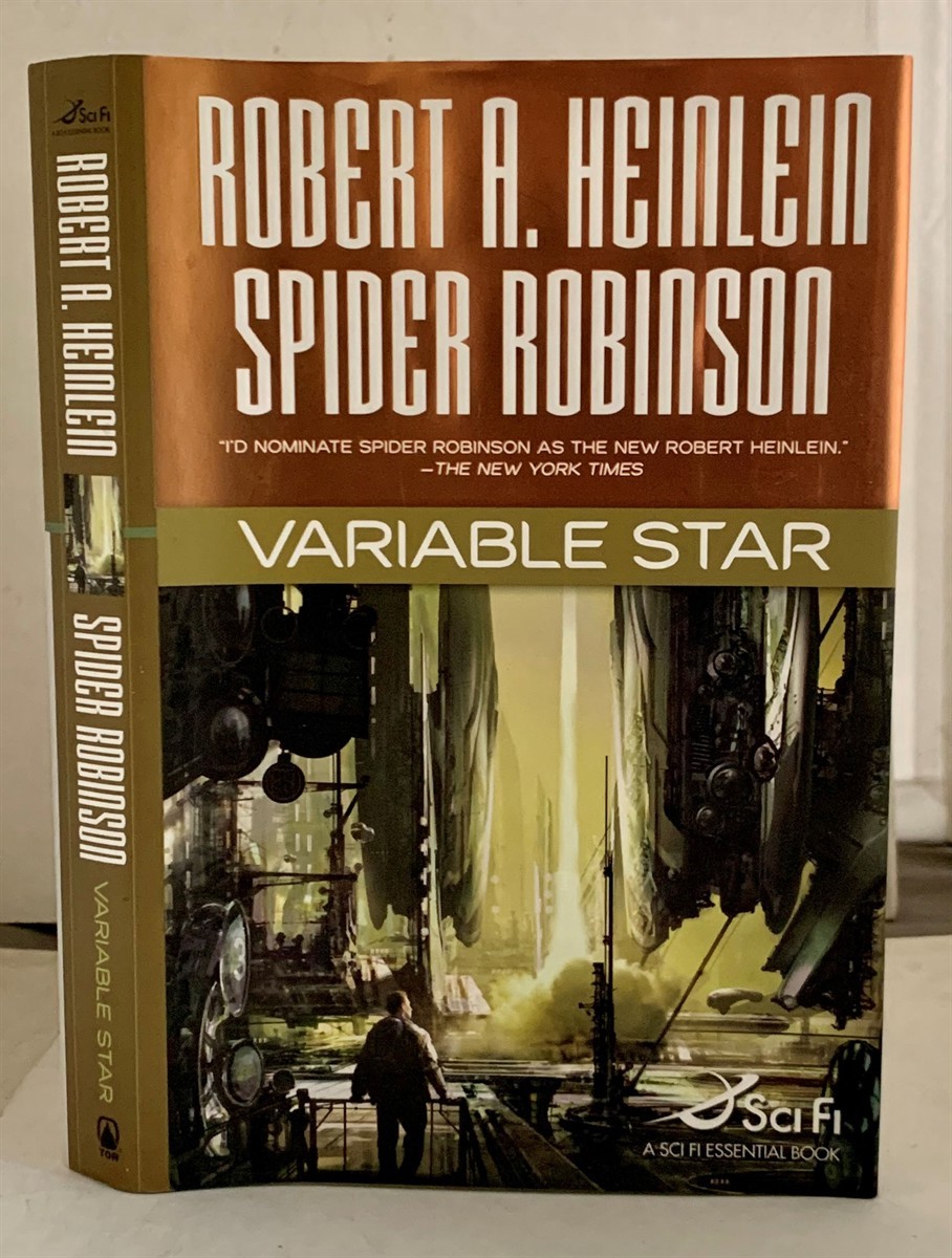 HEINLEIN, ROBERT A.  &  SPIDER ROBINSON - Variable Star