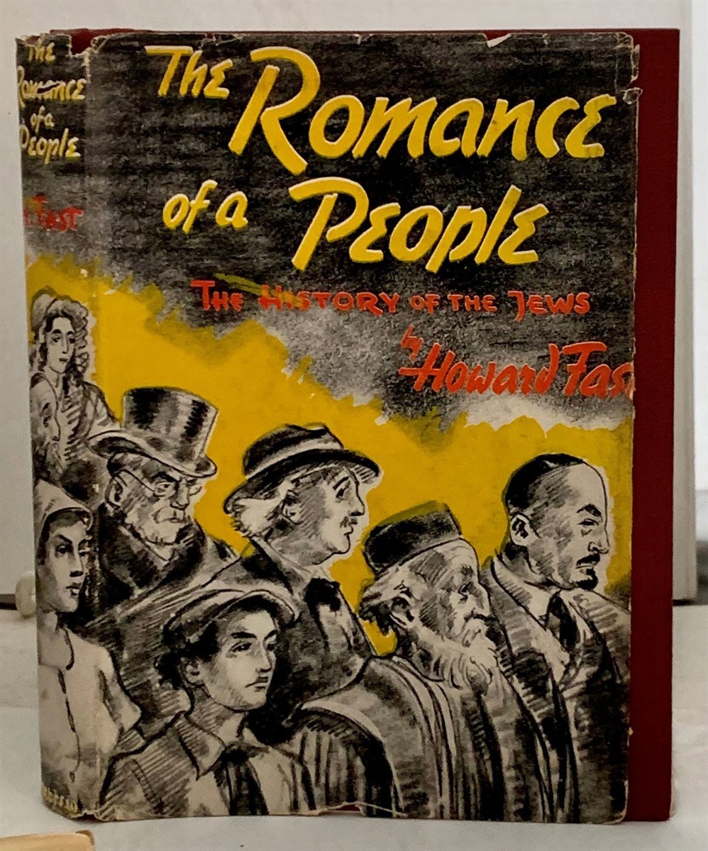 FAST, HOWARD - The Romance of a People the History of the Jews