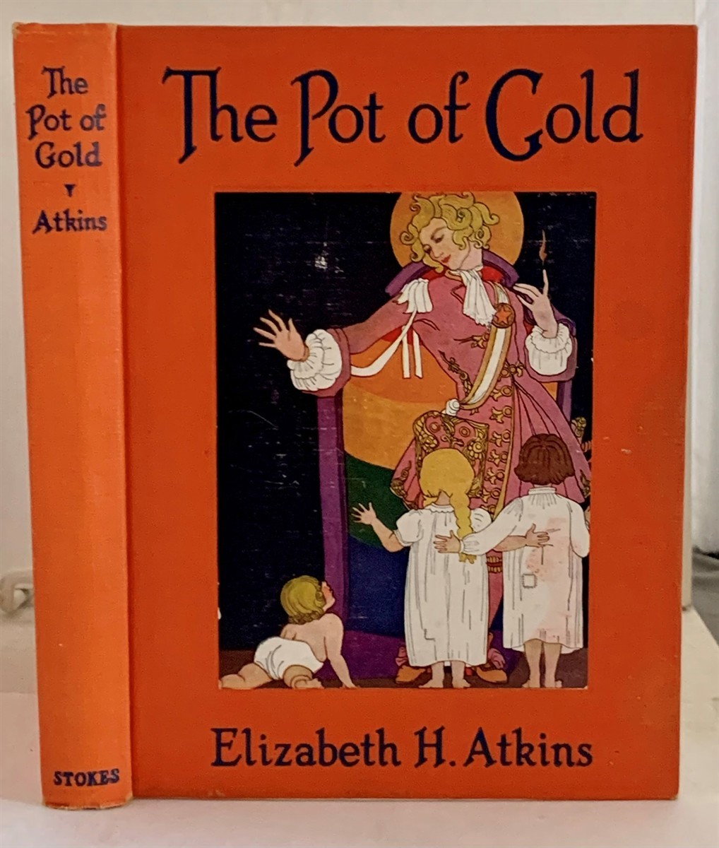 ATKINS, ELIZABETH HOWARD - The Pot of Gold