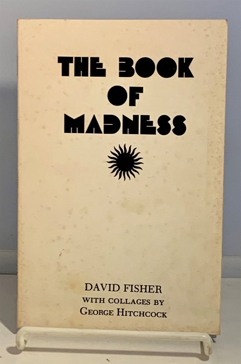 FISHER, DAVID - The Book of Madness [Poems]