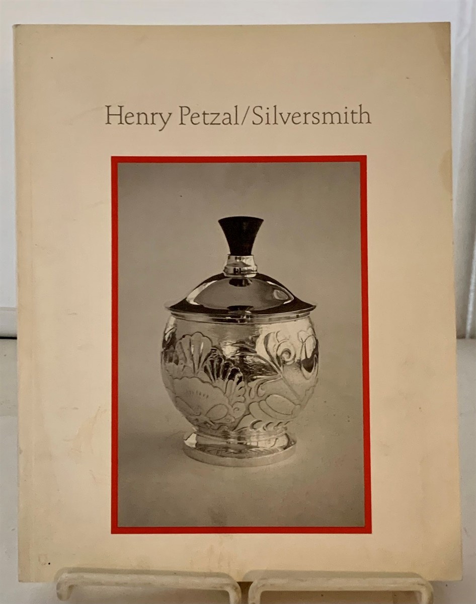 Image for Henry Petzal / Silversmith