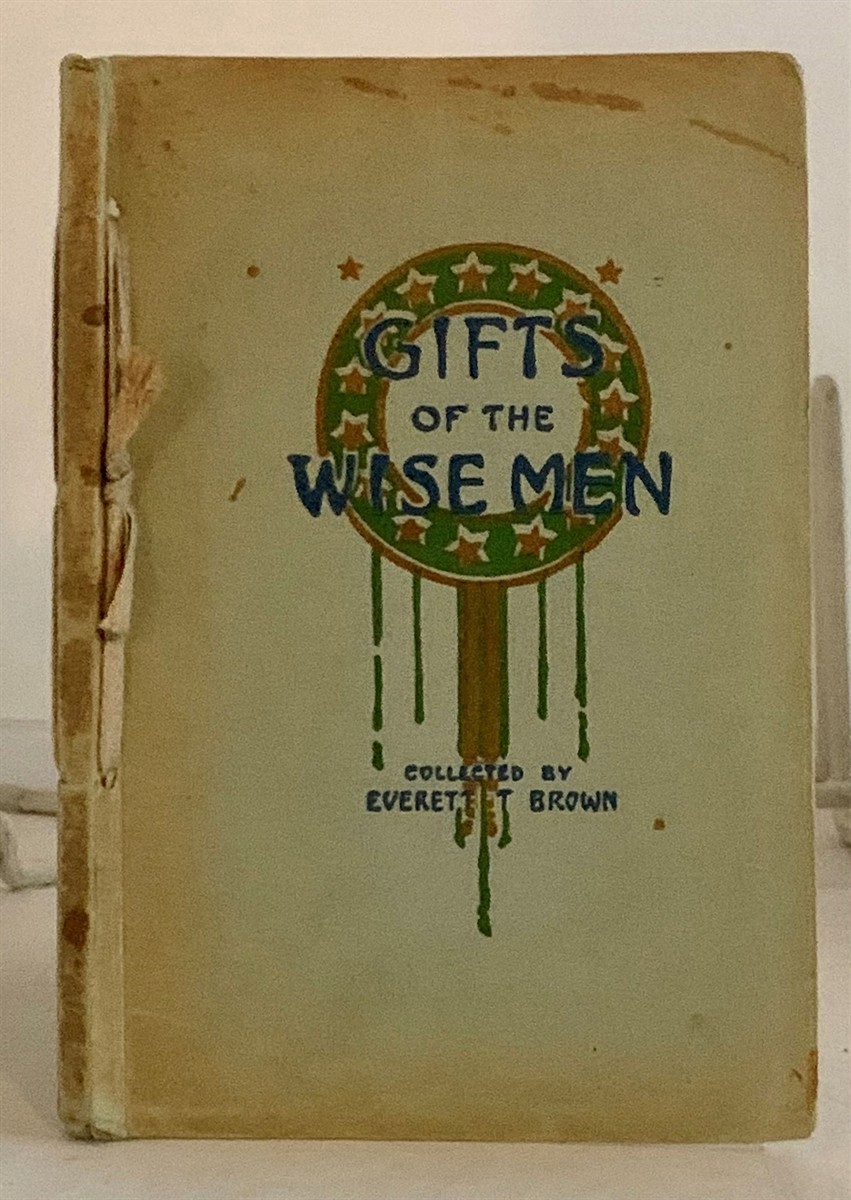 BROWN, EVERETT L. (COMPILED BY) - Gifts of the Wise Men