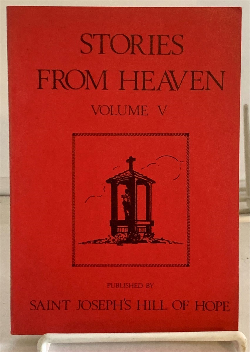 KLUG, FRANCES - Stories from Heaven, Volume V