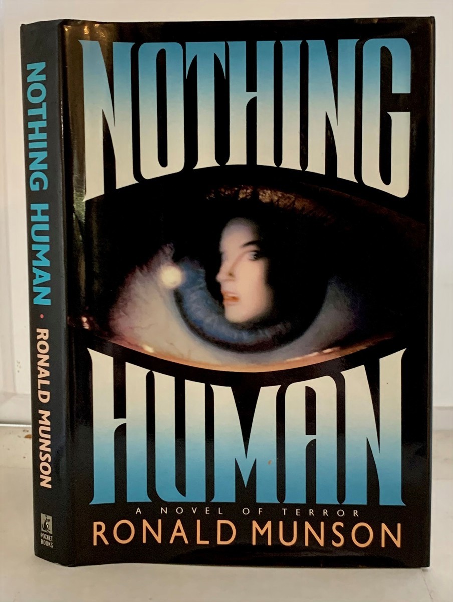MUNSON, RONALD - Nothing Human a Novel of Terror