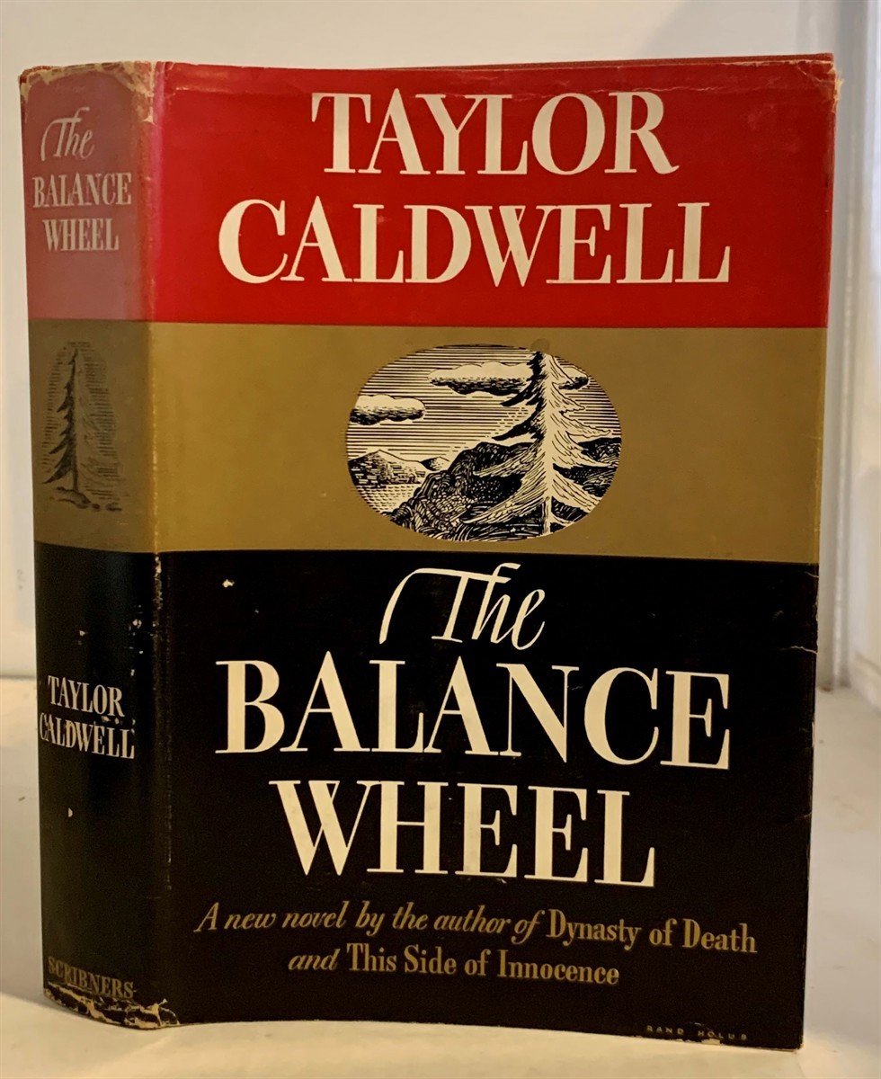 CALDWELL, TAYLOR - The Balance Wheel