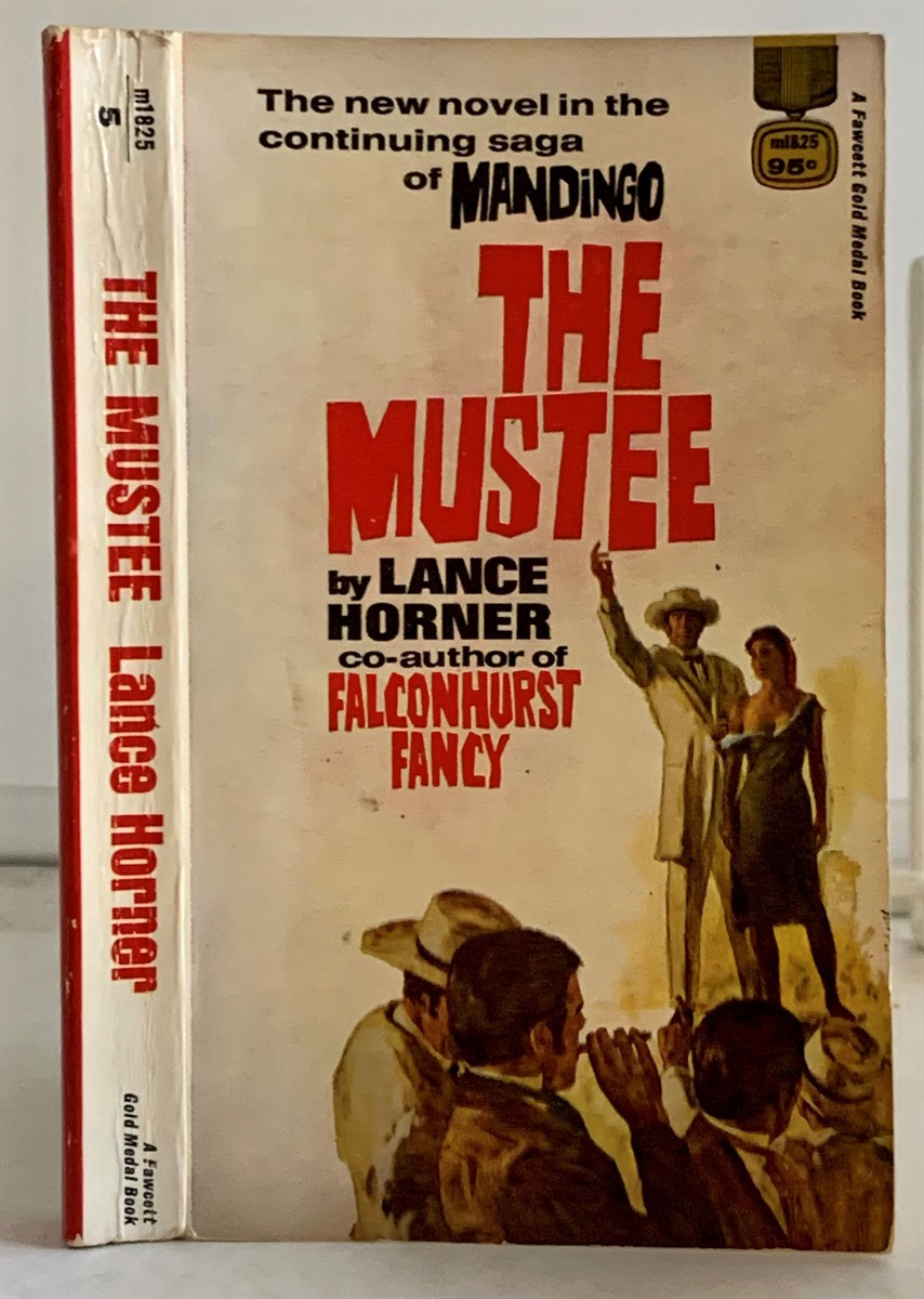 HORNER, LANCE (KENRIC L. HORNER) - The Mustee