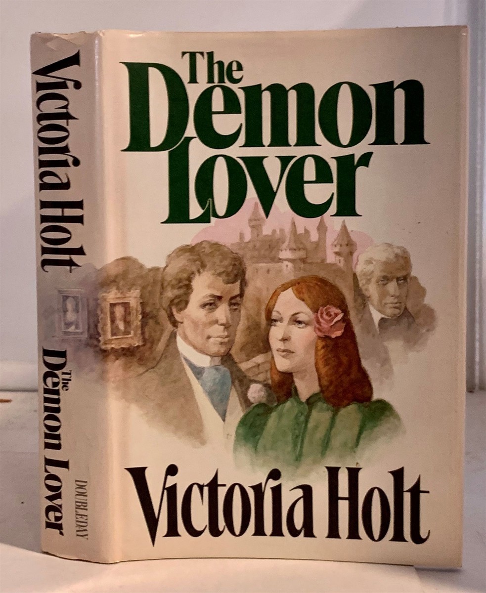 HOLT, VICTORIA (ELEANOR ALICE HIBBERT NE BURFORD) - The Demon Lover