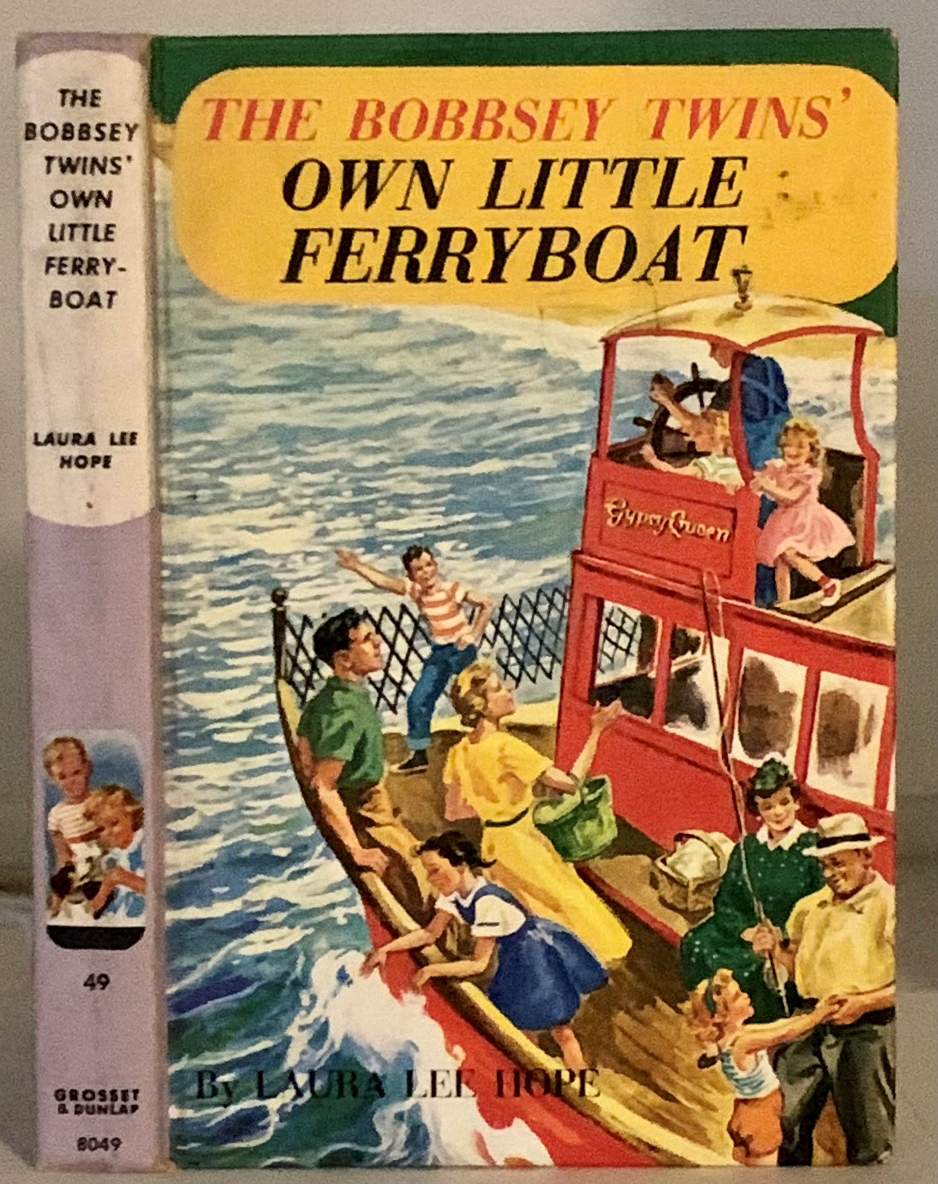 HOPE, LAURA LEE - The Bobbsey Twins' Own Little Ferryboat