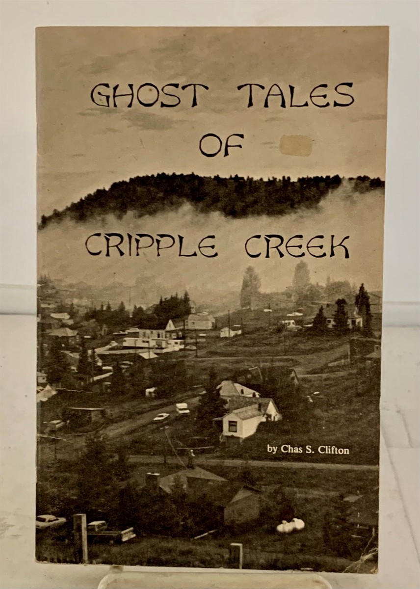 Image for Ghost Tales of Cripple Creek