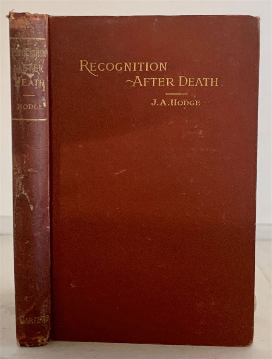 HODGE, REV. J. ASPINWALL (D. D. ) - Recognition After Death