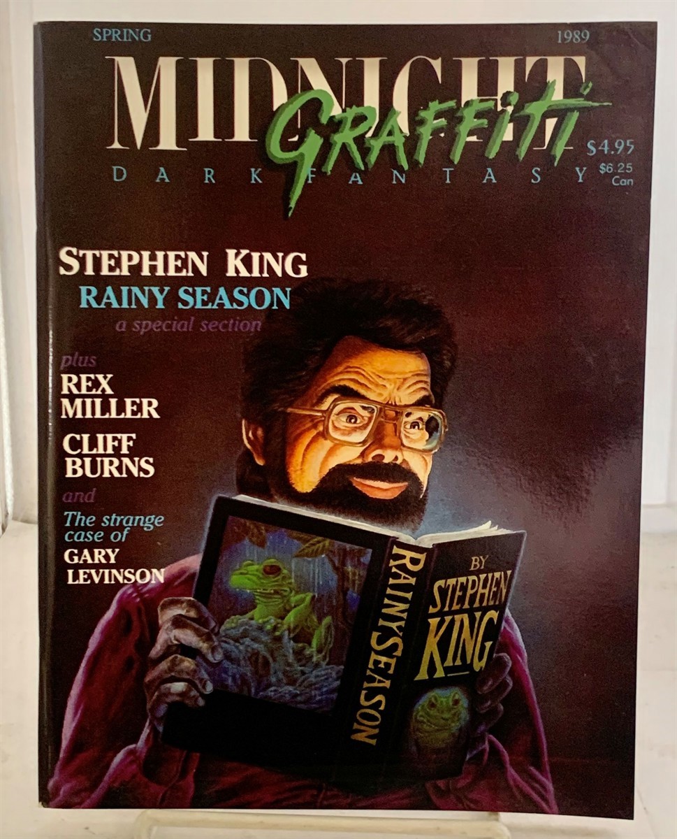MIDNIGHT GRAFFITI DARK FANTASY [MAGAZINE] (PUBLISHER) - Midnight Grafitti: Including Rainy Season By Stephen King, Sweet Pea By Rex Miller, Cattletruck By Cliff Burns Along with a Last Interview of Ted Sturgeon By Paul Sammon and More Spring, 1989; Vol. 1, No. 3